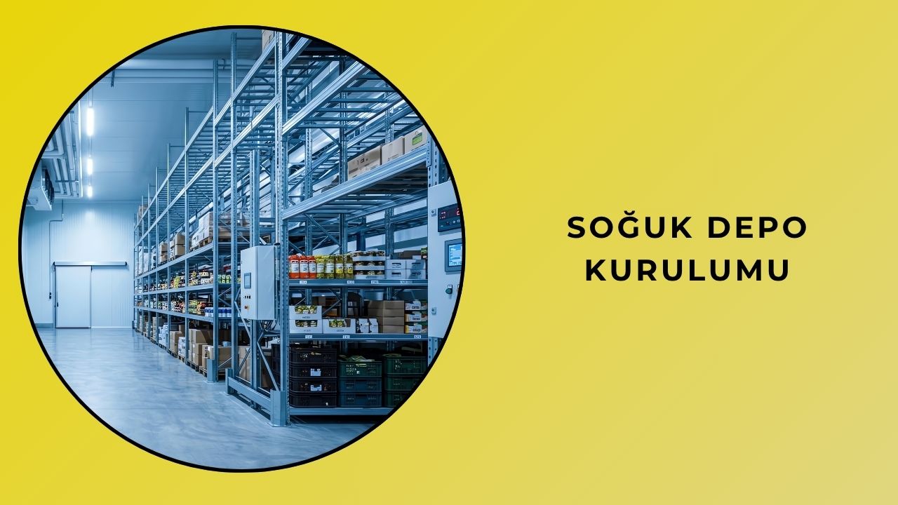 Soğuk Hava Deposu Kurulumu