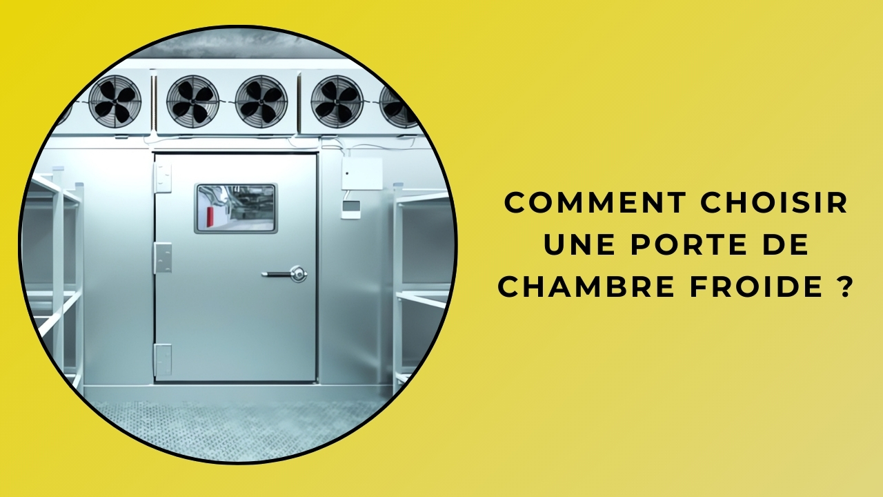 ¿Cómo elegir una puerta para cámara frigorífica?