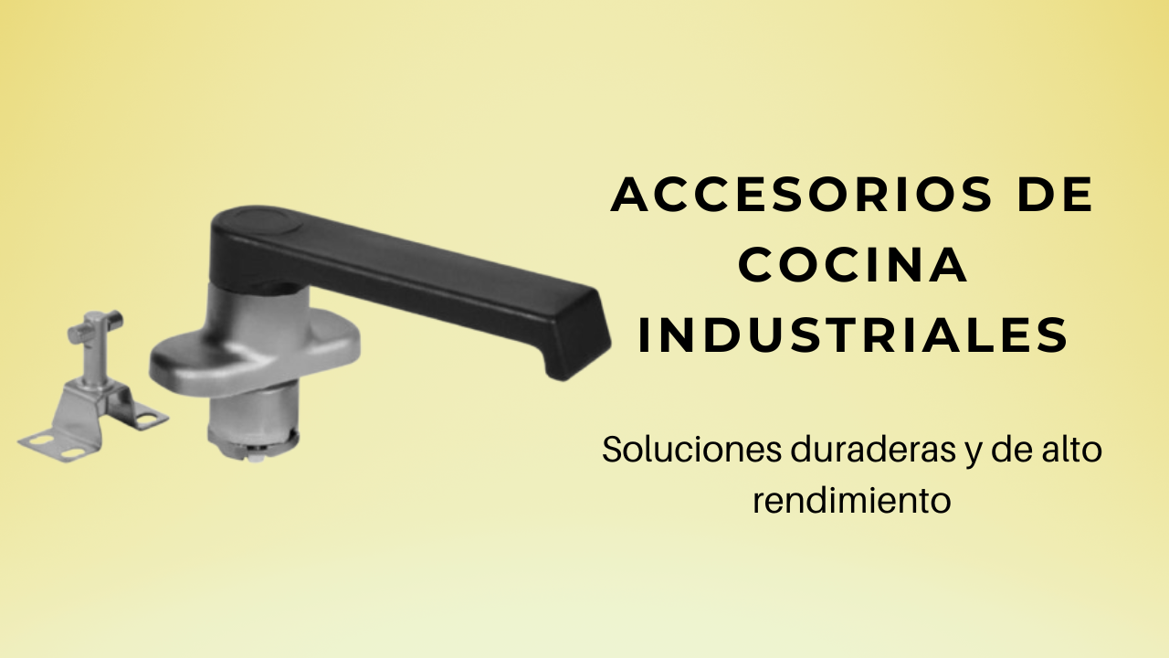 Accesorios de cocina industriales