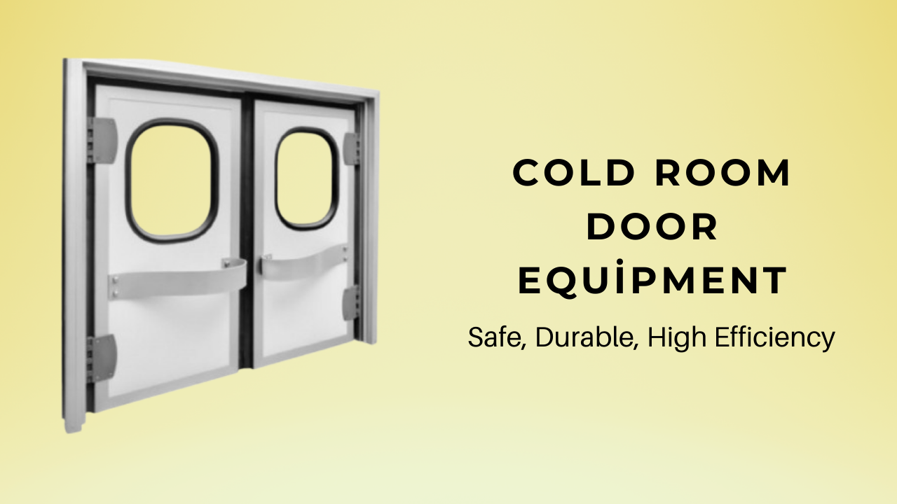 cold room door equipment