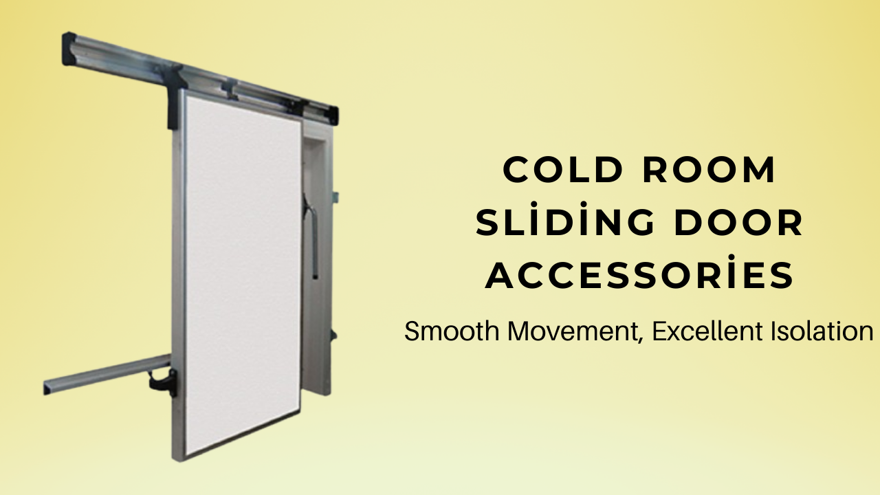  cold room sliding door accessories