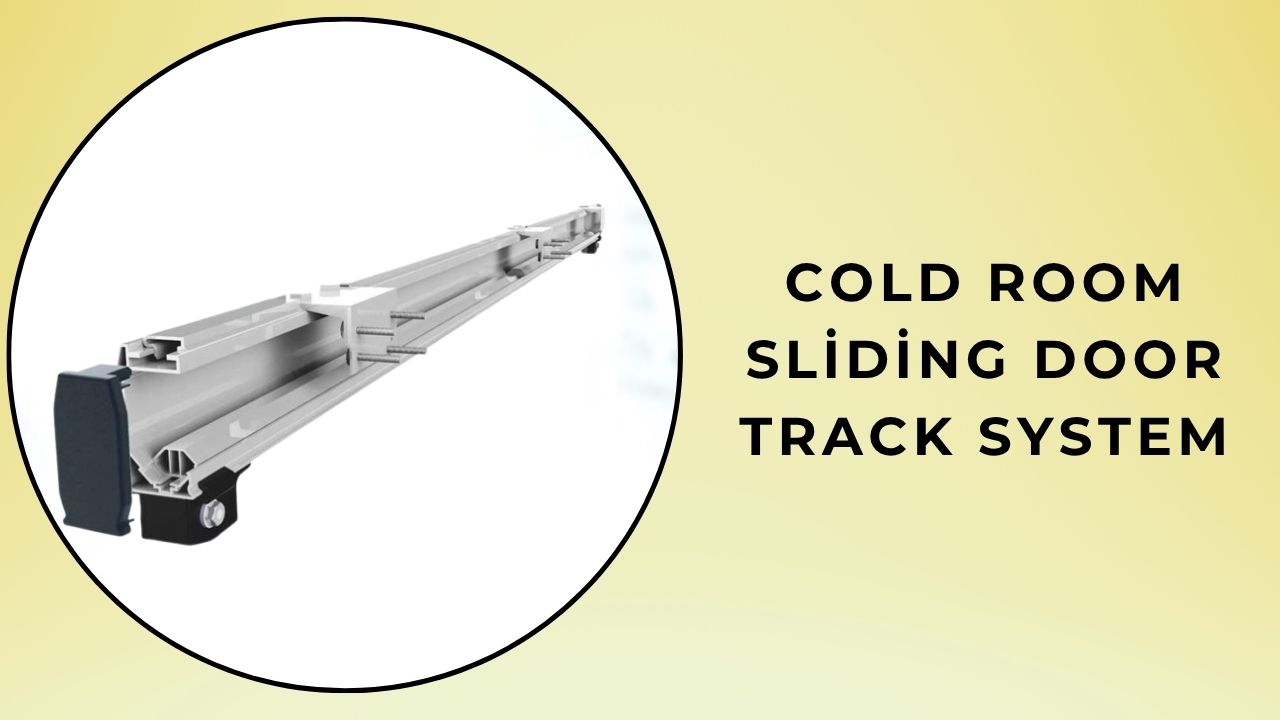 .Cold Room Sliding Door Rail System 