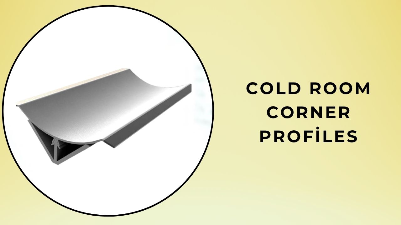 Cold Room Corner Profiles