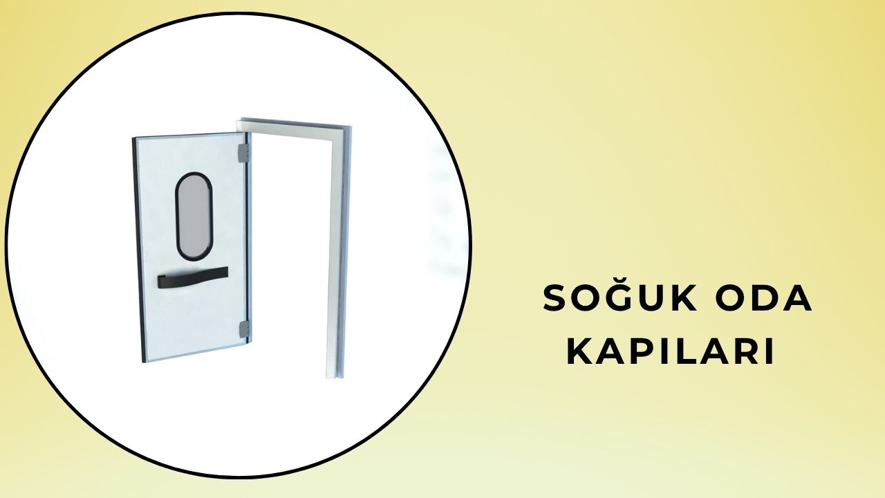 Soğuk Oda Kapıları 