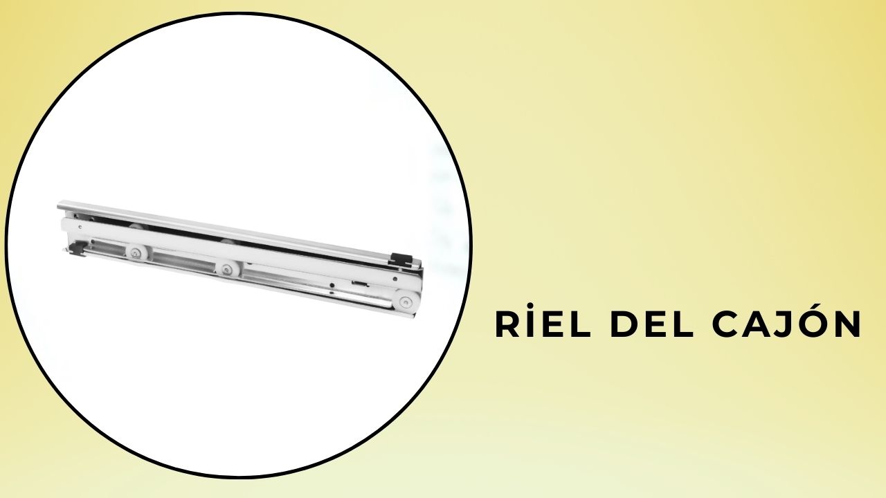 Riel del cajón