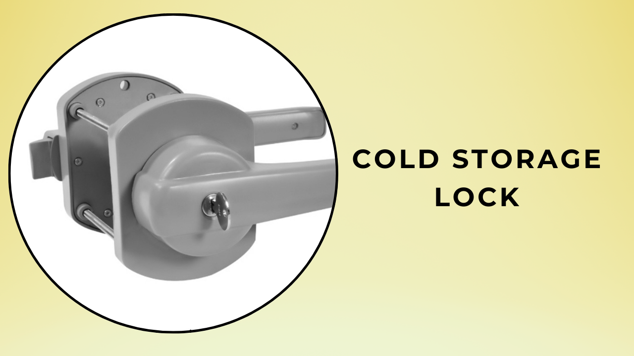 Cold room lock