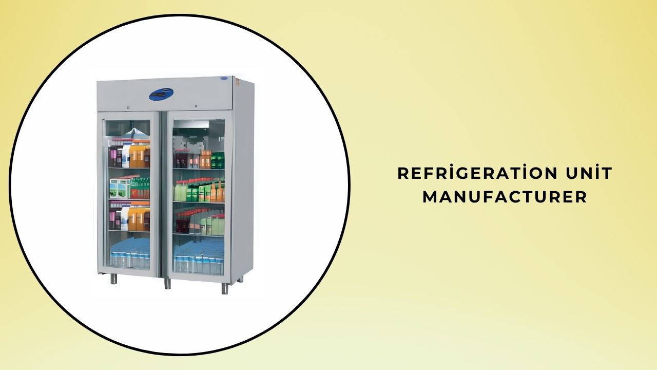 The Importance of Refrigeration Units in Modern Industries