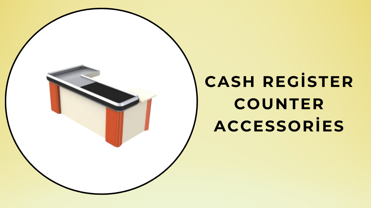 cash register counter accessories