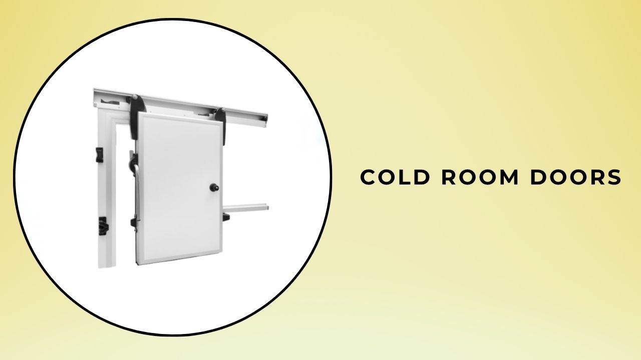 Cold Room Door