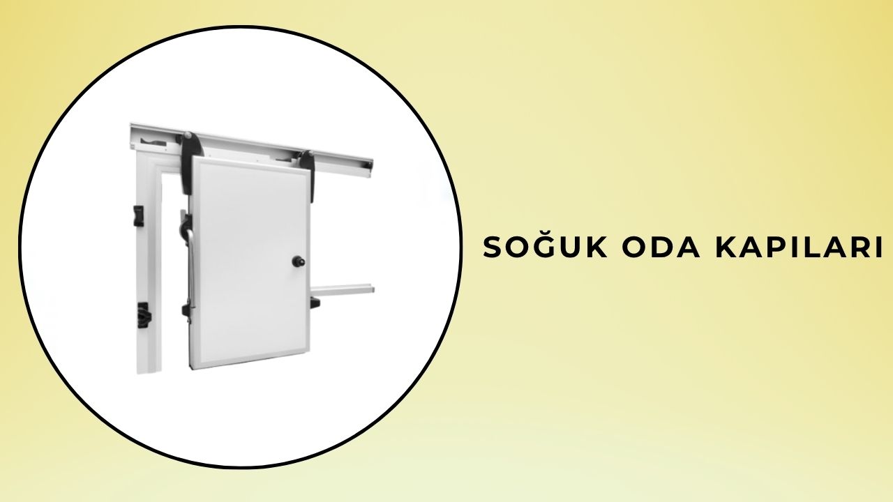 Soğuk Oda Kapısı