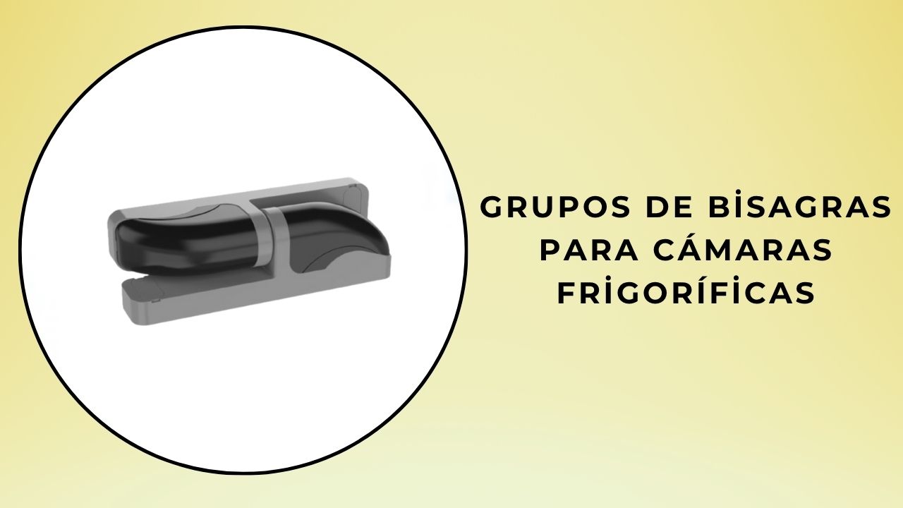 Grupos de bisagras para cámaras frigoríficas